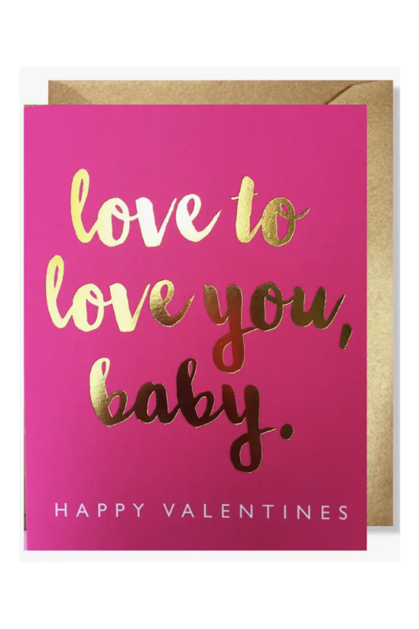 JF Single Valentine s Day Card - Love to Love You, Baby Discount